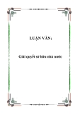 LUẬN VĂN:  Giải quyết sở hữu nhà nước