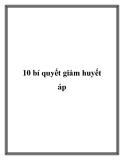 10 bí quyết giảm huyết áp