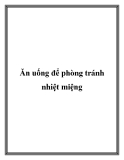 Ăn uống để phòng tránh nhiệt miệng