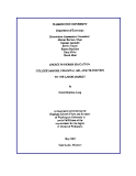 Research " CHOICE IN HIGHER EDUCATION: COLLEGE MAJORS. FINANCIAL AID. AND TRANSITION TO THE LABOR MARKET "