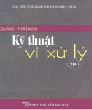 Giáo trình Kỹ thuật vi xử lý (Tập 1) - TS. Hồ Khánh Lâm