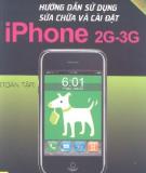 Thủ thuật sử dụng, sửa chữa và cài đặt Iphone 2G - 3G