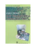 Giáo trình Bảo trì và Quản lý phòng máy tính - NXB Giáo dục