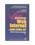 Kỹ thuật Lập trình ứng dụng Web Internet và mạng không dây Tập 1