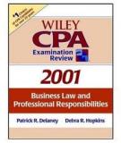 Wiley Cpa Examination Review, 2001: Business Law and Professional Responsibilities