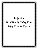 Luận văn Sửa Chữa Hệ Thống Khởi Động Trên Xe Toyota