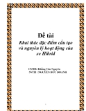 Đề tài Khai thác đặc điểm cấu tạo và nguyên lý hoạt động của xe Hibrid