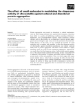 Báo cáo khoa học: The effect of small molecules in modulating the chaperone activity of aB-crystallin against ordered and disordered protein aggregation