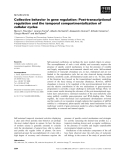 Báo cáo khoa học: Collective behavior in gene regulation: Post-transcriptional regulation and the temporal compartmentalization of cellular cycles