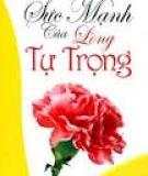 Lòng tự trọng - bí quyết thành công trong đời trẻ