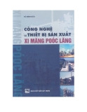 Ứng dụng công nghệ và thiết bị sản xuất xi măng poóc lăng