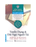 Cẩm nang Kinh doanh Harvard (Harvard business essentials): Tuyển dụng và đãi ngộ người tài