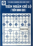 Tiên nhân chỉ lộ ( Tiến binh cục )