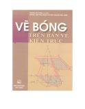 Vẽ bóng trên bản vẽ kiến trúc