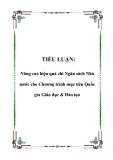 TIỂU LUẬN: Nâng cao hiệu quả chi Ngân sách Nhà nước cho Chương trình mục tiêu Quốc gia Giáo dục & Đào tạo