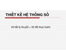 THIẾT KẾ HỆ THỐNG SỐ