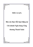 TIỂU LUẬN:  Báo cáo thực tiễn họat động tại Chi nhánh Ngân hàng Công thương Thanh Xuân