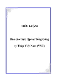 TIỂU LUẬN:  Báo cáo thực tập tại Tổng Công ty Thép Việt Nam (VSC)