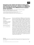 Báo cáo khoa học: Interaction of the cysteine-rich domain of snake venom metalloproteinases with the A1 domain of von Willebrand factor promotes site-speciﬁc proteolysis of von Willebrand factor and inhibition of von Willebrand factor-mediated platelet aggregation