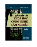 Lâm nghiệp Việt Nam - Kết quả nghiên cứu khoa học công nghệ lâm nghiệp giai đoạn 1996 - 2000