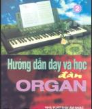 Phương pháp dạy và học đàn Organ Tập 2