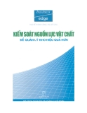 Kiểm soát nguồn lực vật chất để quản lý kho hiệu quả hơn