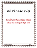 đề tài báo cáo  Chuỗi cửa hàng thực phẩm chay và rau sạch tiện ích