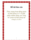 Đề tài báo cáo Thực trạng hoạt động quản trị bán hàng và 1 số giải pháp nhằm nâng cao công tác quản trị bán hàng tại công ty A.D.A