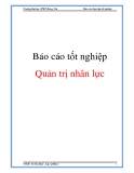 Báo cáo thự tập tốt nghiệp đề tài quản trị nhân lực