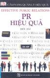 Cẩm nang Quản lý hiệu quả: PR hiệu quả