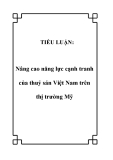 TIỂU LUẬN:  Nâng cao năng lực cạnh tranh của thuỷ sản Việt Nam trên thị trường Mỹ