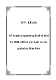 TIỂU LUẬN:  Kế hoạch tăng trưởng kinh tế thời kỳ 2001-2005 ở Việt nam và các giải pháp thực hiện