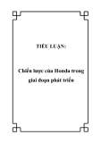 TIỂU LUẬN:  Chiến lược của Honda trong giai đoạn phát triển