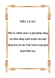 TIỂU LUẬN:  Một số chính sách và giải pháp nâng cao khả năng cạnh tranh của mặt hàng bao bì của Việt Nam trong giai đoạn hiện nay