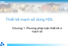 Thiết kế mạch số dùng HDL-Chương 1: Phương pháp luận thiết kế vi mạch số