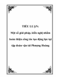 TIỂU LUẬN: Một số giải pháp, kiến nghị nhằm hoàn thiện công tác tạo động lực tại tập đoàn vận tải Phượng Hoàng