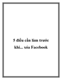 5 điều cần làm trước khi... xóa fac