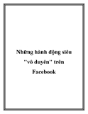 những hành động siêu vô duyên trên fac