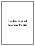 Ứng dụng dựng ảnh Panorama đơn giản