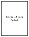 toàn tập cách bảo vệ fac