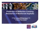 Prediction of Reflection Cracking Resistance of Reinforced Asphalts - Dr Binh Vuong (ARRB/Swinburne Uni)