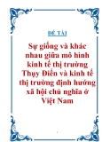 Đề tài " Sự giống và khác nhau giữa mô hình kinh tế thị trường Thụy Điển và kinh tế thị trường định hướng xã hội chủ nghĩa ở Việt Nam"