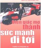 Biến giấc mơ thành sức mạnh đi tới - Honda Soichiro bản lý lịch đời tôi