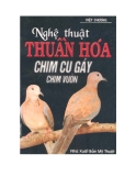 Nghệ thuật thuần hóa chim cu gáy chim vườn