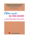 Chăn nuôi gà công nghiệp và  gà lông màu thả  vườn - Bùi Đức Lũng & Lê Hồng Mận