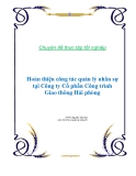 Chuyên đề thực tập tốt nghiệp - Đề tài: "Hoàn thiện công tác quản lý nhân sự tại Công ty Cổ phần Công trình Giao thông Hải phòng"