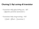 Chương 2: Đại cương về transistor