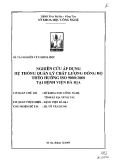 Nghiên cứu áp dụng hệ thống quản lý chất lượng đồng bộ theo hướng Iso:9000:2000 tại bệnh viện Bà Rịa