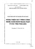 Hoàn thiện quy trình công nghệ chăn nuôi ngan Pháp ở các tỉnh phía Bắc