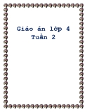 Giáo án lớp 4 tuần 2